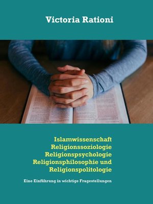 cover image of Islamwissenschaft, Religionssoziologie, Religionspsychologie, Religionsphilosophie und Religionspolitologie